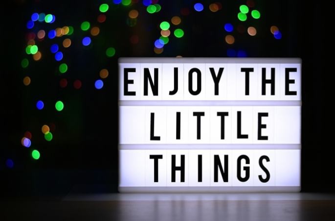 enjoy the little things in life to increase mental wellness